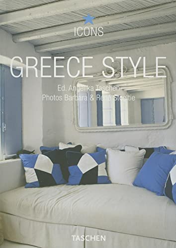 Greece Style: Exteriors, Interiors, Details
