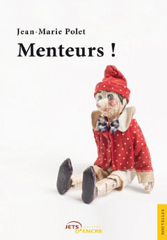 Menteurs!