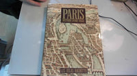 Paris : Histoire d'une ville