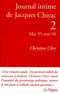 Journal intime de Jacques Chirac - tome 2