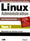 Linux, administration: guide de formation avec ateliers pratiques