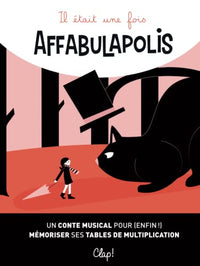 Il était une fois Affabulapolis