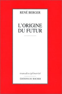 L'Origine du futur