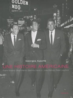 Une histoire américaine: Frank Sinatra, Dean Martin, Sammy Davis Jr, Joey Bishop, Peter Lawford