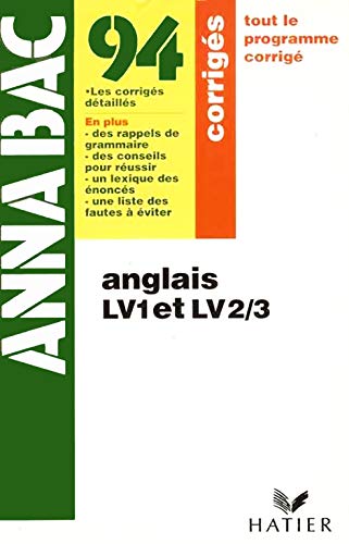 Annabac, 94, Anglais, LV1, LV2/3, Corrigés