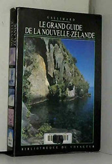 Le Grand Guide de la Nouvelle-Zélande