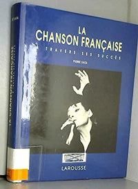La chanson française à travers ses succès