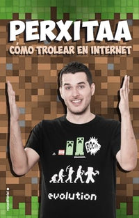 Cómo trolear en internet