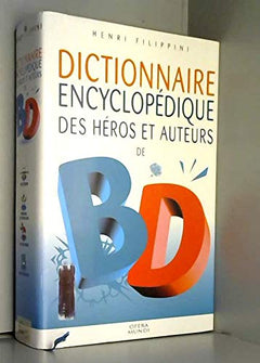 Dictionnaire encyclopédique des héros et auteurs de BD, tome 2 : Western, Aventure, Enfants, Quotidien