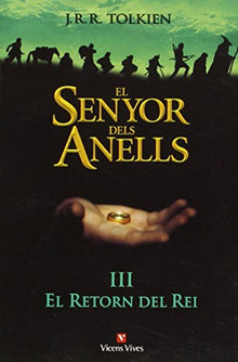 El Senyor Dels Anells Iii: El Retorn Del Rei - 9788431668273 (SIN COLECCION)