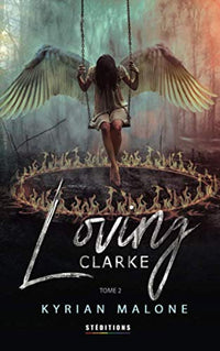 Loving Clarke - Tome 2: Roman lesbien, livre lesbien