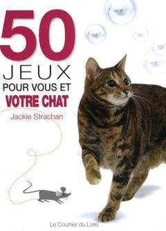 50 jeux pour vous et votre chat