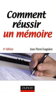 Comment réussir un mémoire