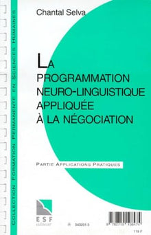 La programmation neuro-linguistique appliquée à la négociation
