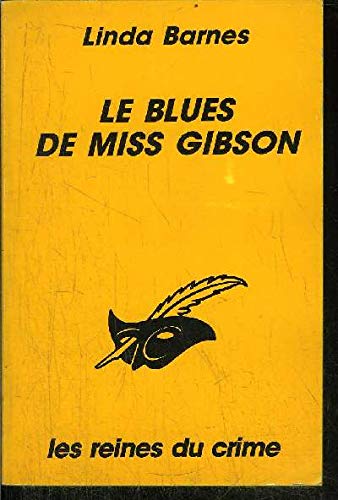 Le Blues de Miss Gibson