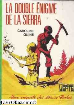 La double énigme de la Sierra