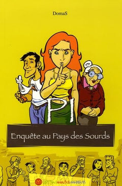 Pi, enquête au pays des sourds