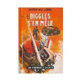 Biggles s'en mêle