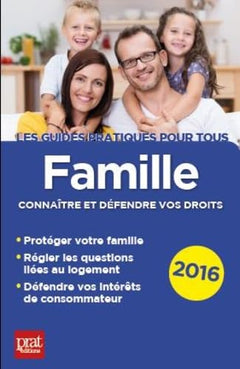 Famille: Connaître et défendre vos droits
