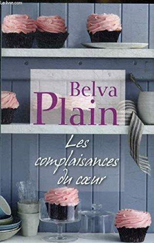 Les COMPLAISANCES DU COEUR