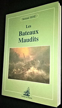Les Bateaux maudits