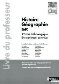 Histoire-Géographie - EMC - 1re Enseignement commun - Voie technologique - Éd. 2025 - Livre du Professeur