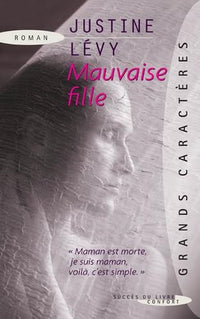 mauvaise fille