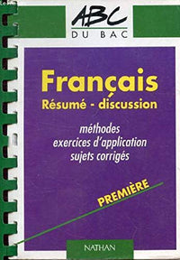 Français: Résumé-discussion, première