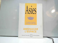Asies: Aménager l'espace