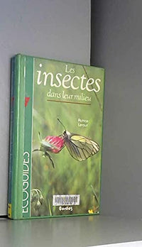 Les Insectes dans leur milieu