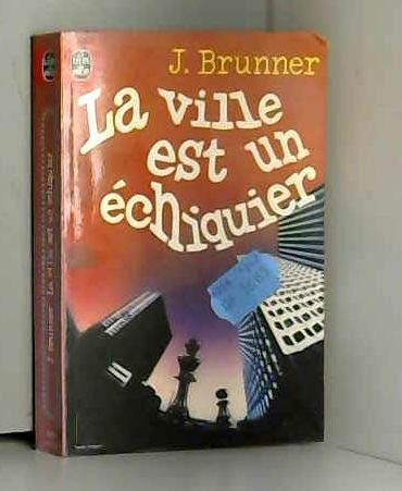 La ville est un echiquier