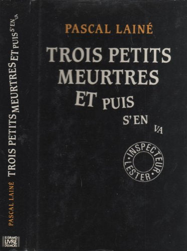 Trois petits meurtres et puis s'en va