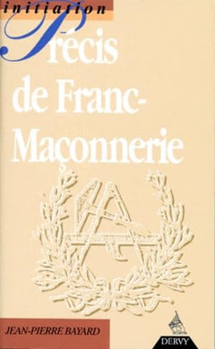 Précis de Franc-Maçonnerie