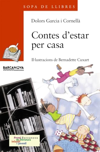 Contes d'estar per casa (Llibres infantils i juvenils - Sopa de llibres. Sèrie taronja)