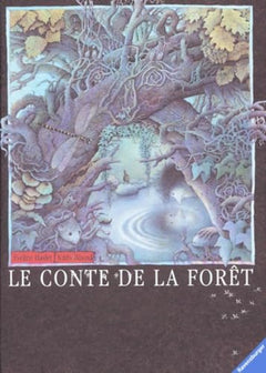 Le Conte de la forêt