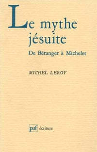 Le mythe jésuite