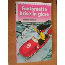Fantômette brise la glace