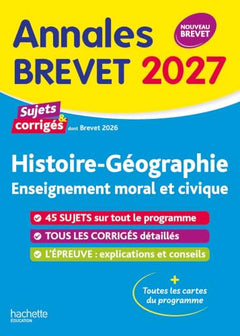 Annales Brevet 2027 - Histoire-géo-EMC 3e - sujets et corrigés