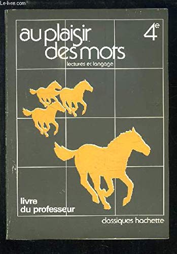 Au plaisir des mots 4ème