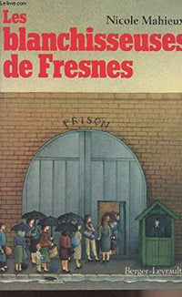 Les blanchisseuses de fresnes
