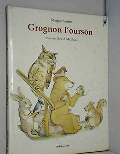 Grognon l'ourson