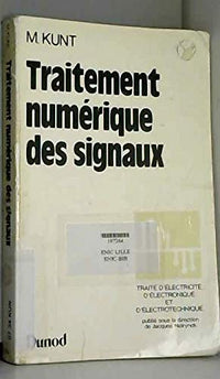 Traité d'électricité, d'électronique et d'électrotechnique Tome 20: Traitement numérique des signaux