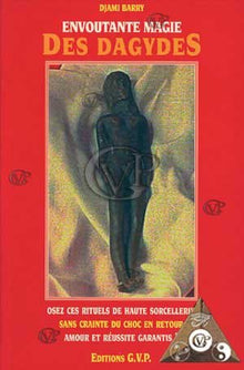 Envoutante magie des Dâgydes