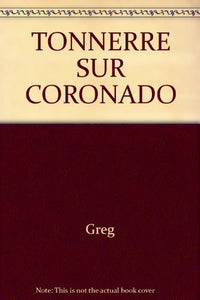 Tonnerre sur Coronado