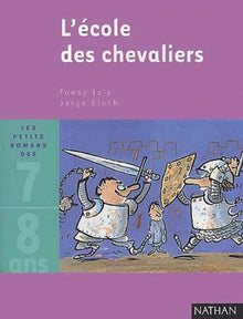 L'école des chevaliers