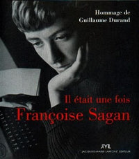 Annees sagan-hommage par guillaume duran