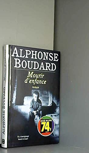 Mourir d'enfance