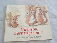 Un bisou, c'est trop court