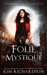 Folie Mystique