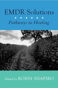 EMDR Solutions - Pathways to Healing